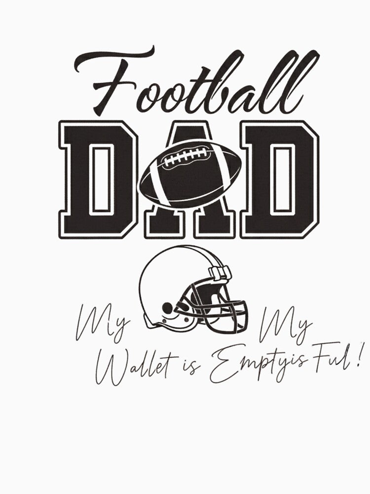 Football Dad Humor — Vintage American Football Illustration with Heartfelt Sports Quote by Colorful-Garden