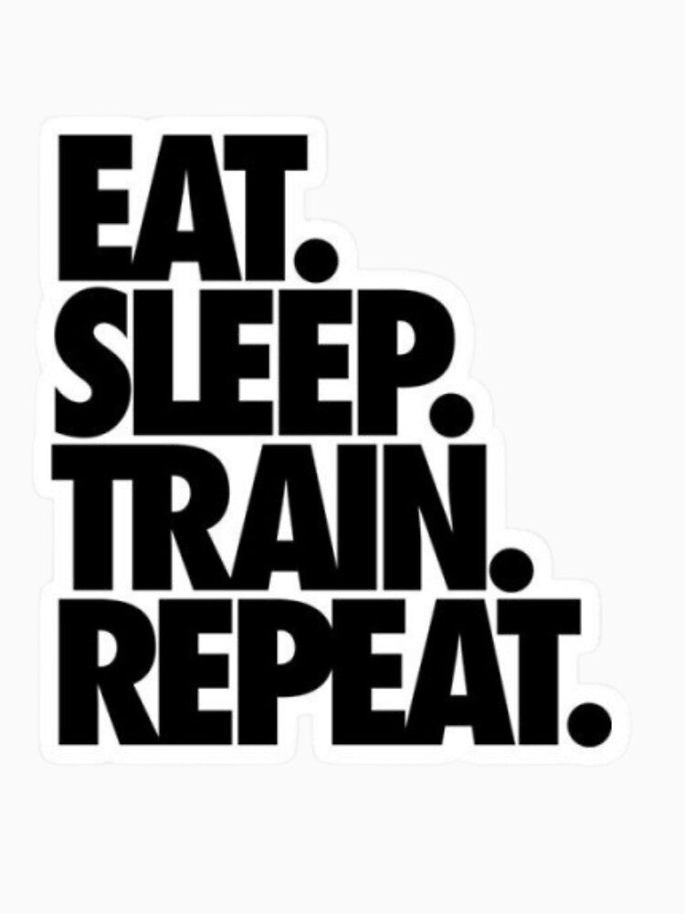 Eat Sleep Train Repeat by Harshal-Studio