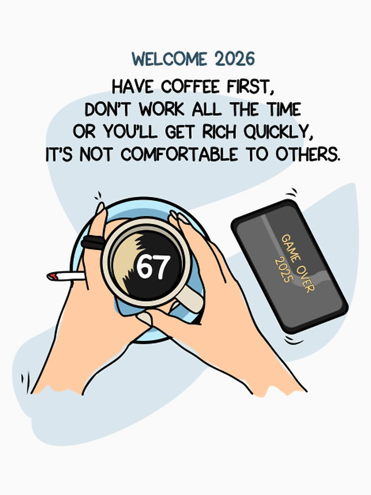 Welcome 2026 Coffee First by Amelitagraphics