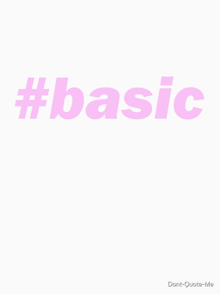 #basic by Dont-Quote-Me