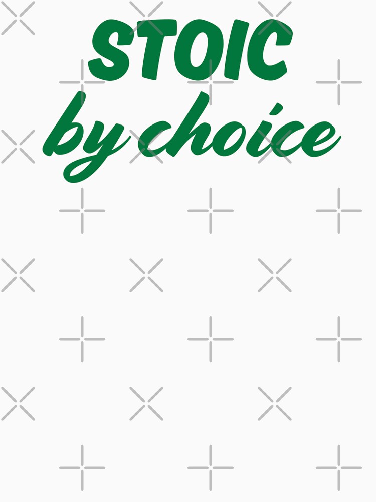 Stoic by Choice | Stoicism Philosophy,  Daily Stoic Life by LexaArtworks