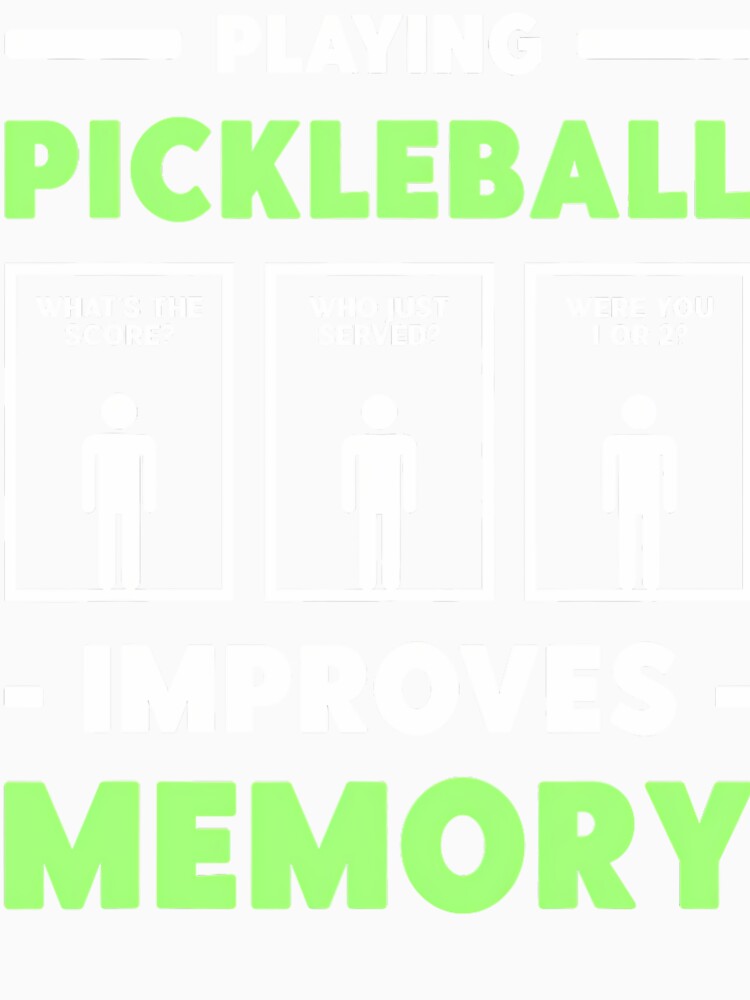 Playing Pickleball Improves Memory Dink Player Short Sleeve by gadjmodcpe28