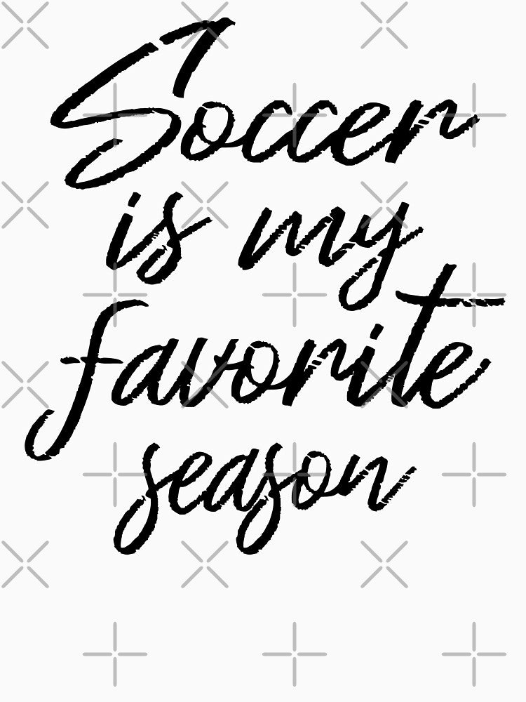 Soccer Is My Favorite Season IV by Lemon Pepper