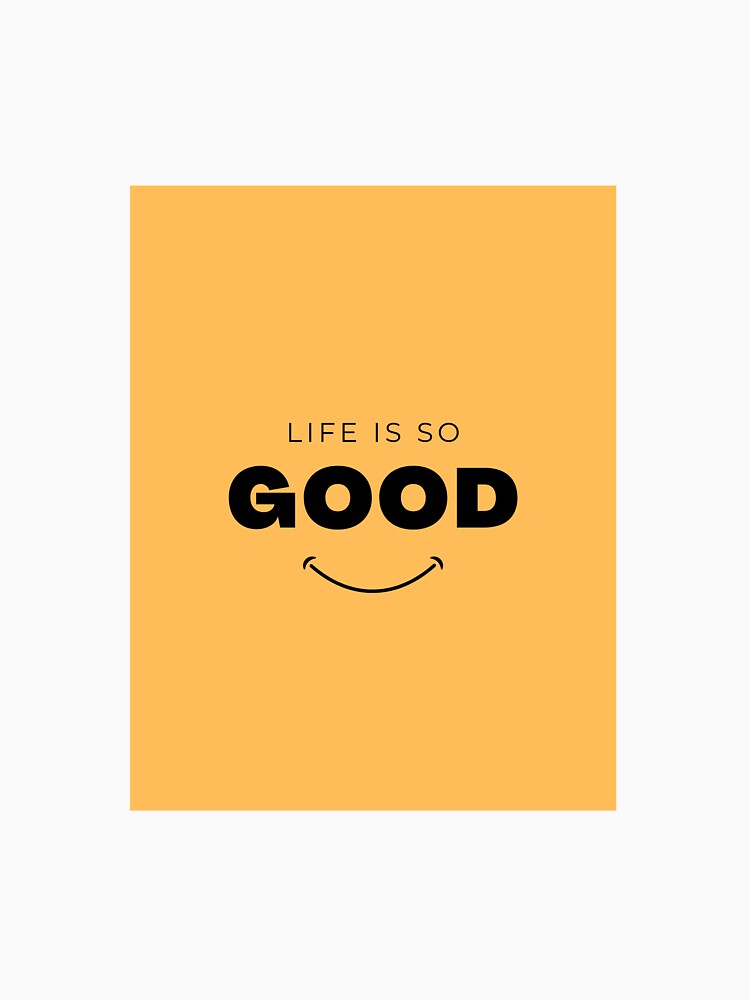 Life is Good by knBDecor