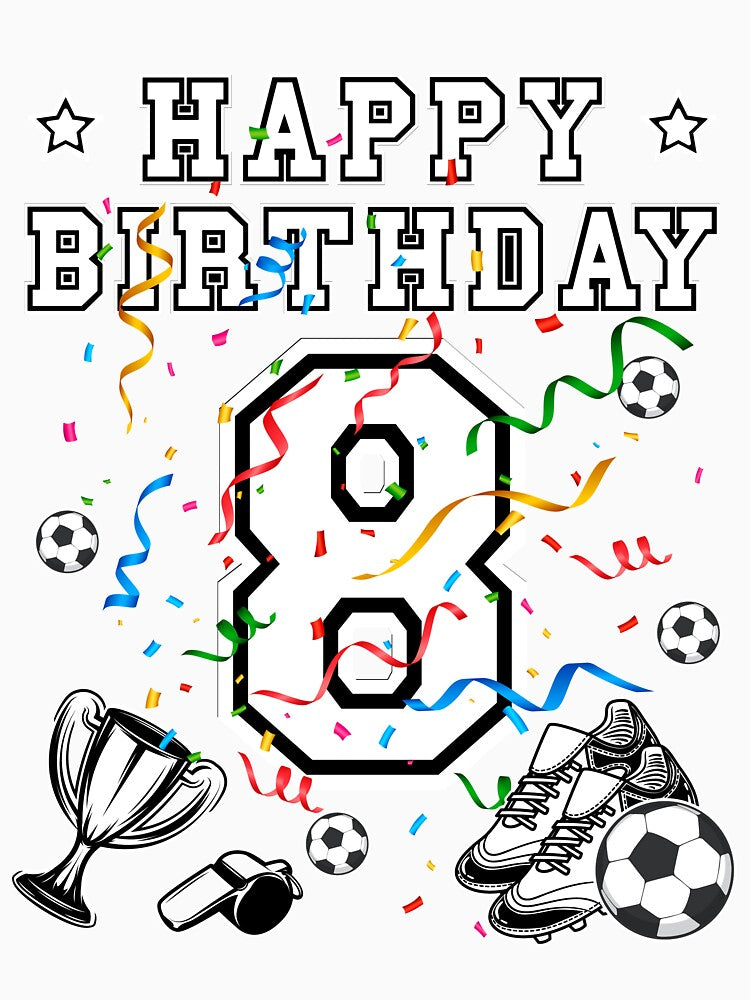 Soccer Birthday 8 Years Soccer jersey Soccer ball by Shirt-Designs