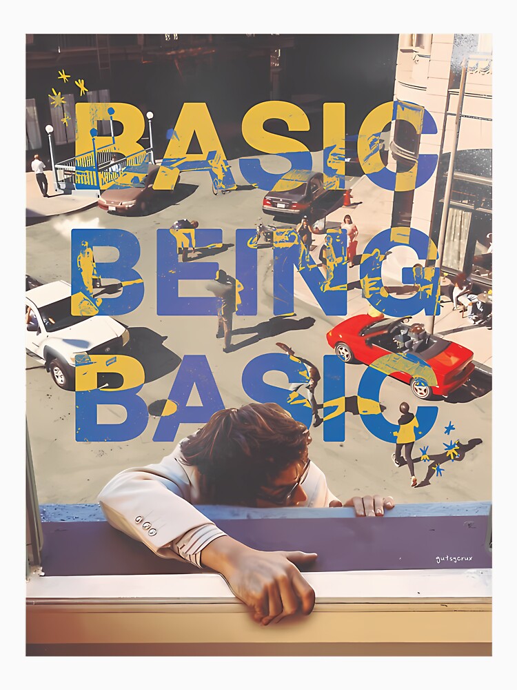 Basic Being Basic By Djo by DienLHoang