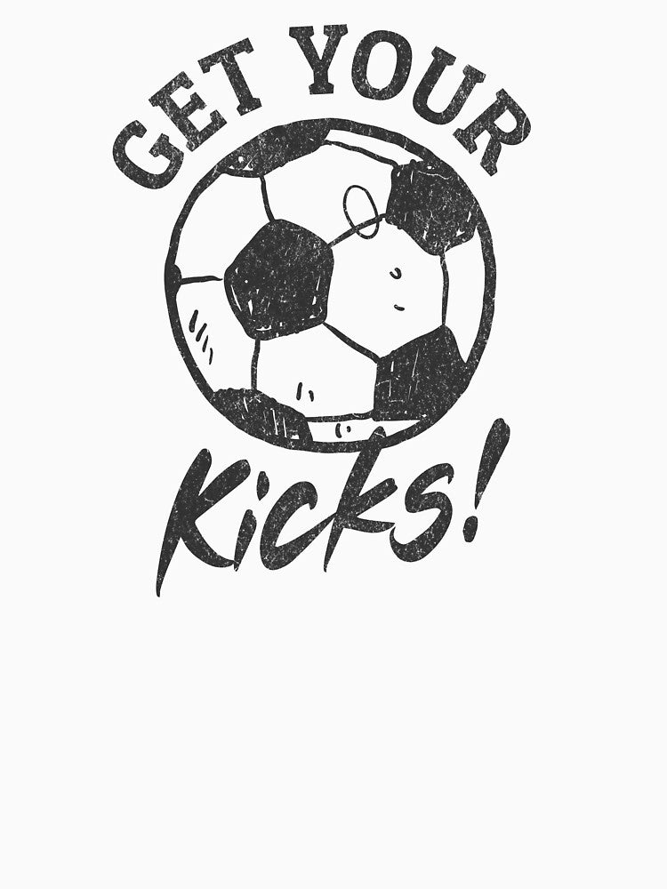 Get Your Kicks by ClaytownTees