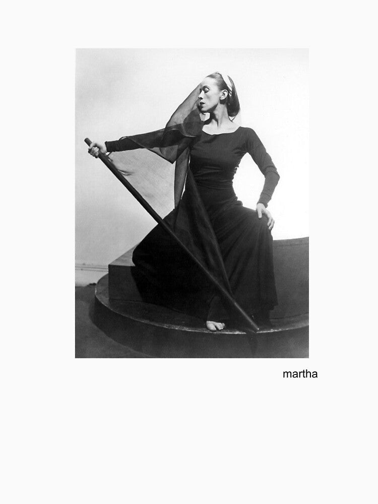 Martha Graham Shirt by the best place on earth