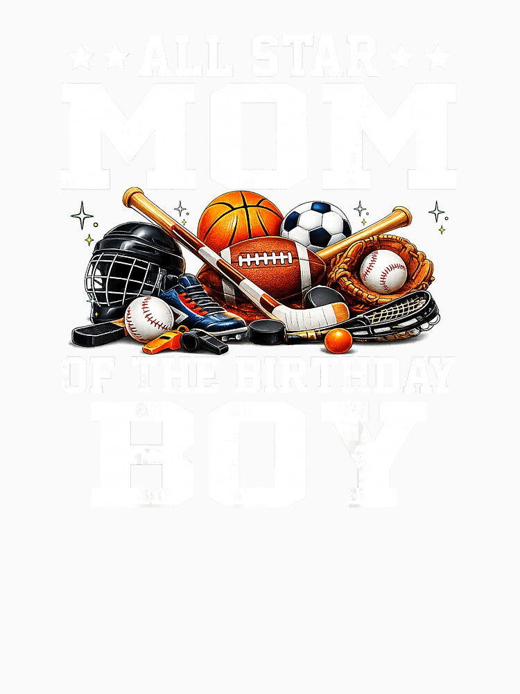 Proud Sports Mom Birthday Boy Celebration Basketball and Soccer by allistermariam
