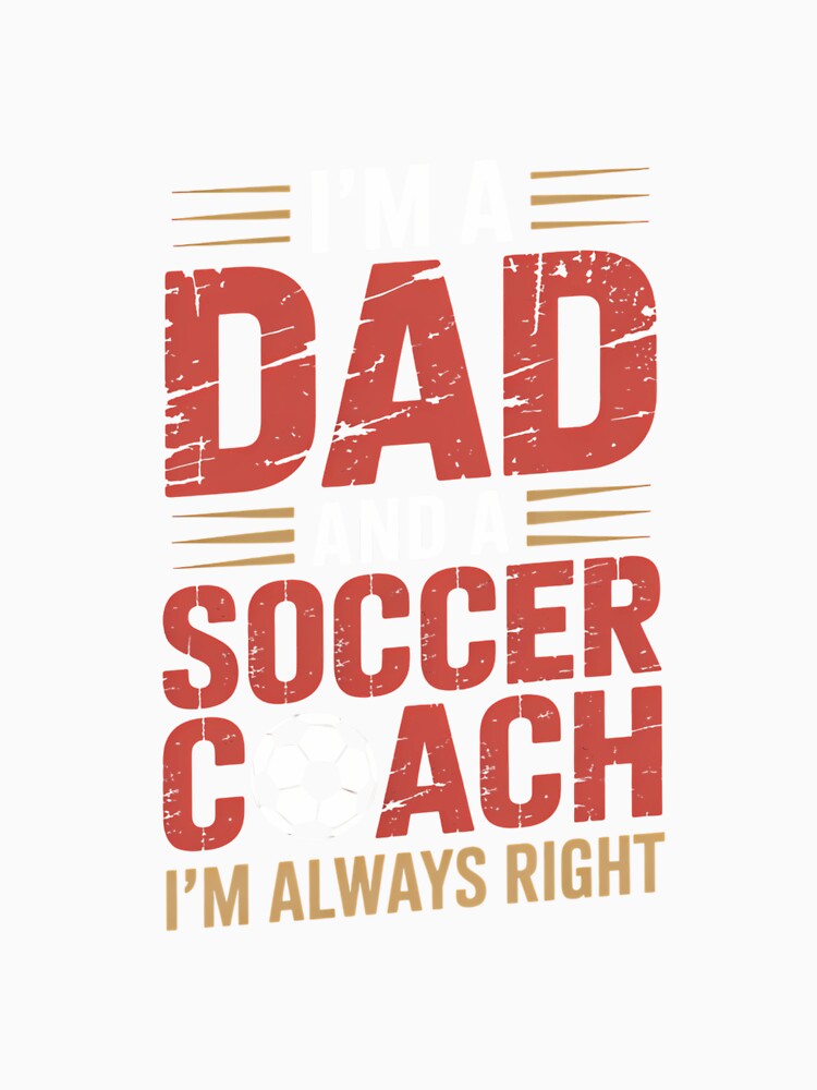 Soccer Coach Fathers Day by cosmicncozyS