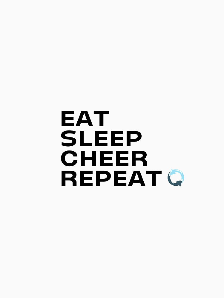 Eat Sleep Cheer Repeat by Damsara99
