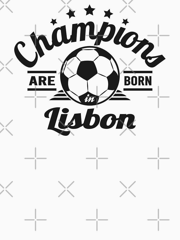 Champions Are Born In Lisbon , football fans vintage gift by lamjar-art