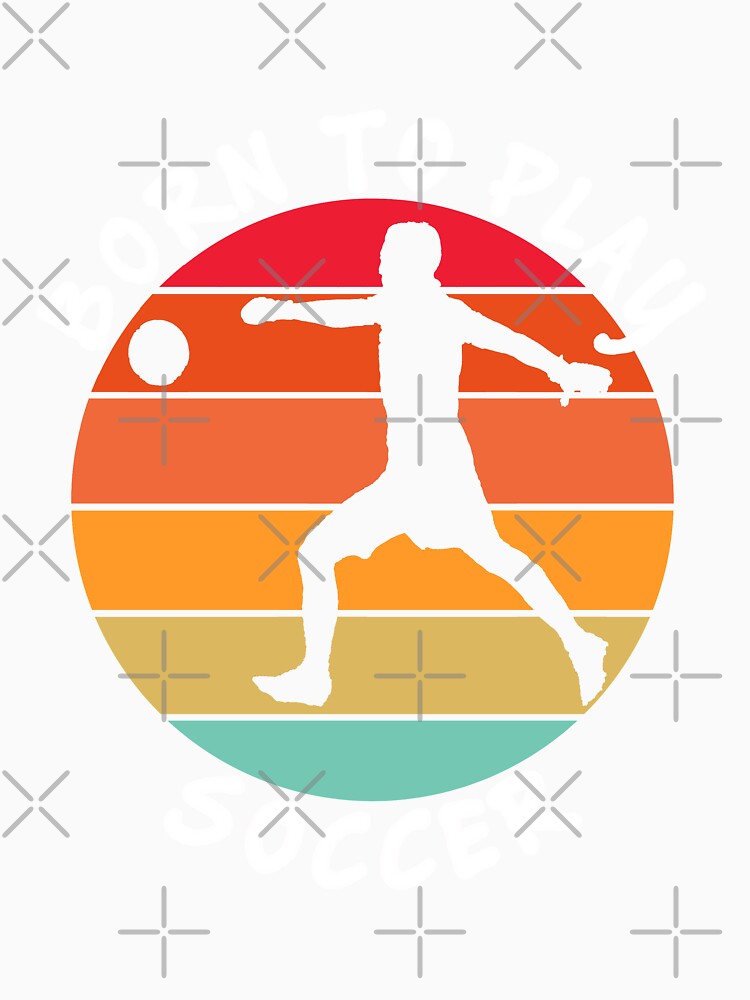 Retro Born To Play Soccer by vineeth