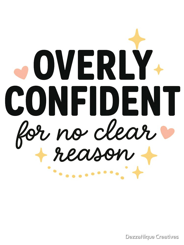 An Overly Confident Design by DezzaNique Creatives