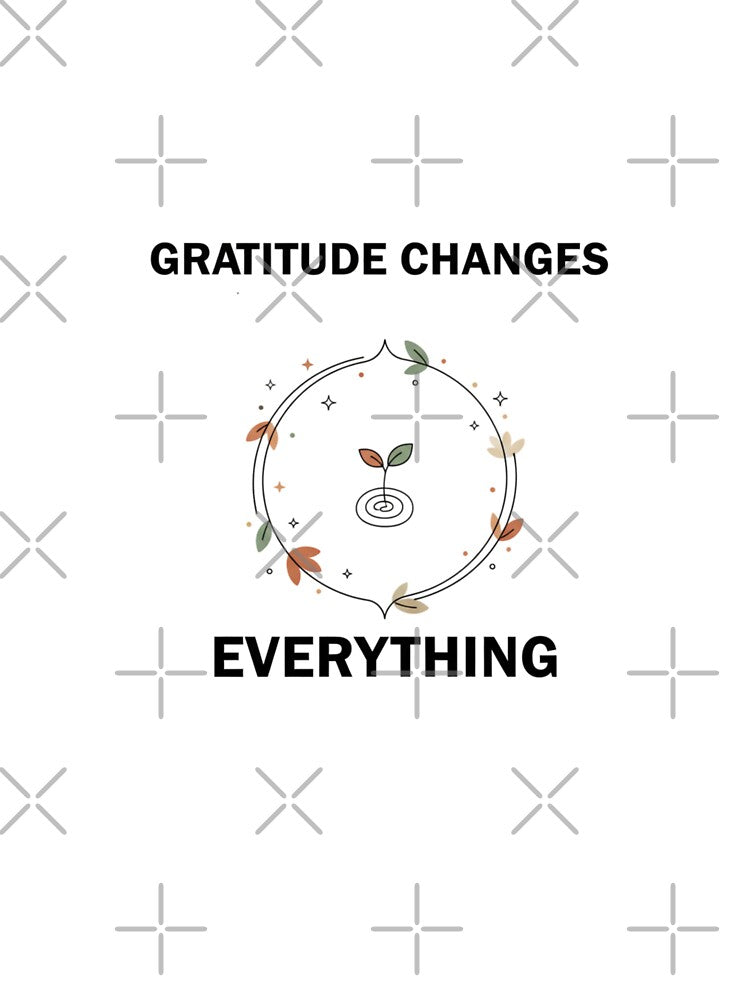 Gratitude Changes Everything Minimalist Tee - Positive Mindset by MINIMA.LIGN
