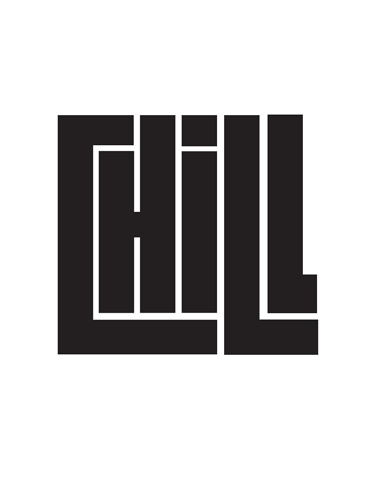 Chill by Blueprint-Inc