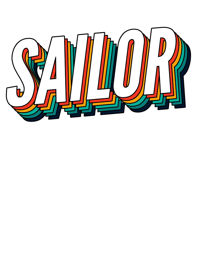 Sailor Retro Vintage Label For The Best Sailor by SVPOD