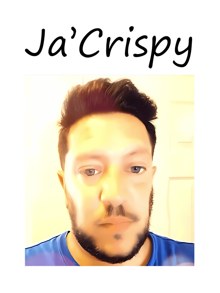 Ja'Crispy Sal Unisex Meme by DannyOKeefe