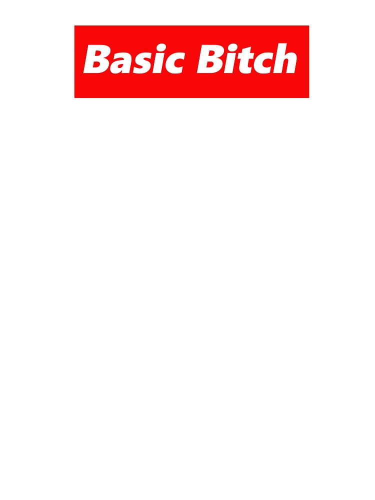 Basic Bitch by Watery