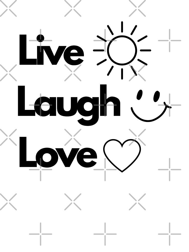 Live Laugh Love by Art-Design-EM