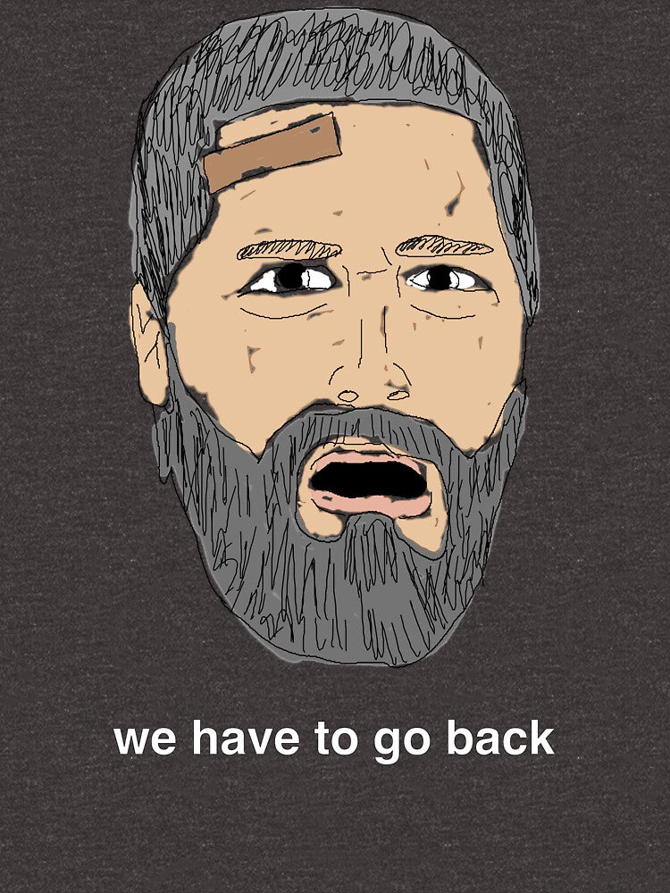 We Have to Go Back - Jack Shephard - LOST by strangershirts