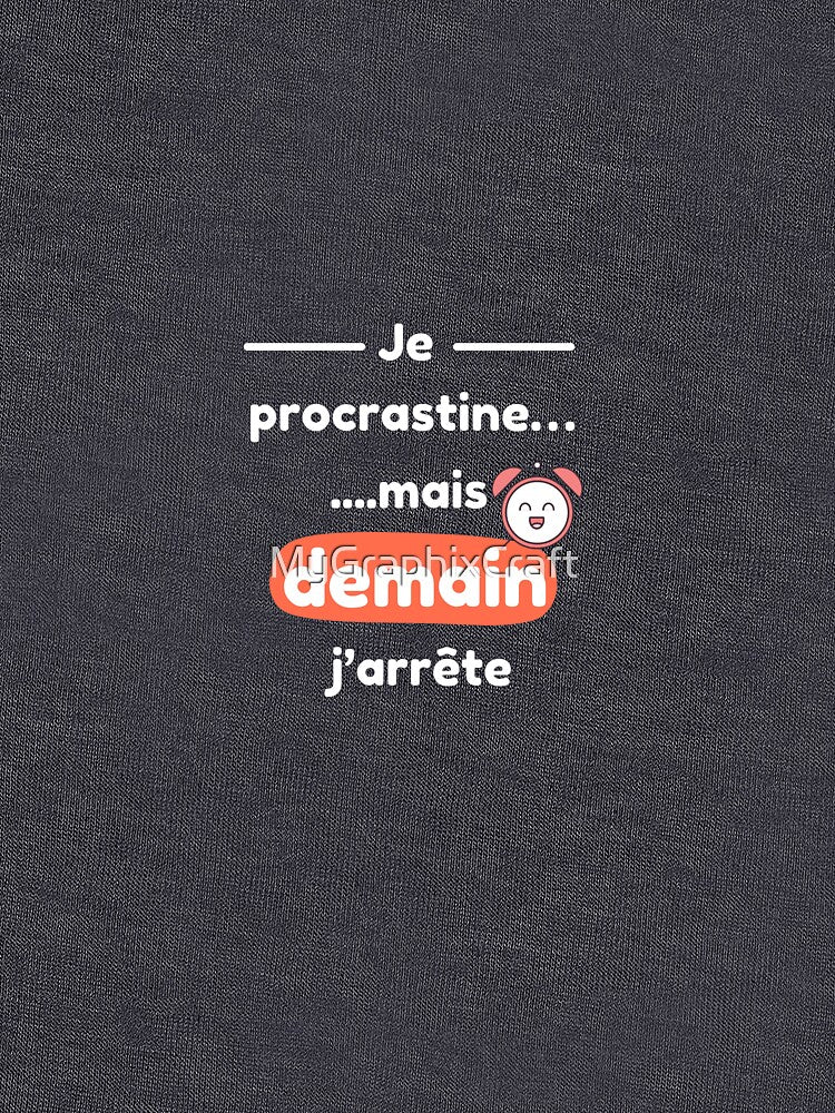 Funny Unisex Short Sleeve T-Shirt "I Procrastinate... But Tomorrow I'll Stop" | Modern Design, Original Gift by MyGraphixCraft