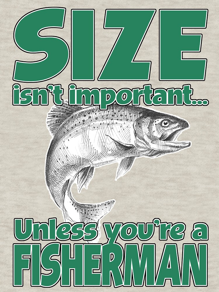 Size Isn't Important Unless You're A Fisherman by Fairyjam