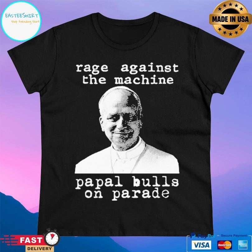 Rage Against The Machine Papal Bulls On Parade Shirt