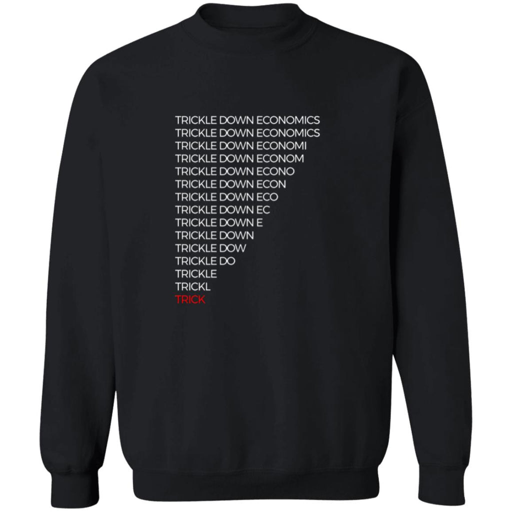 Trickle Down Economics Shirt