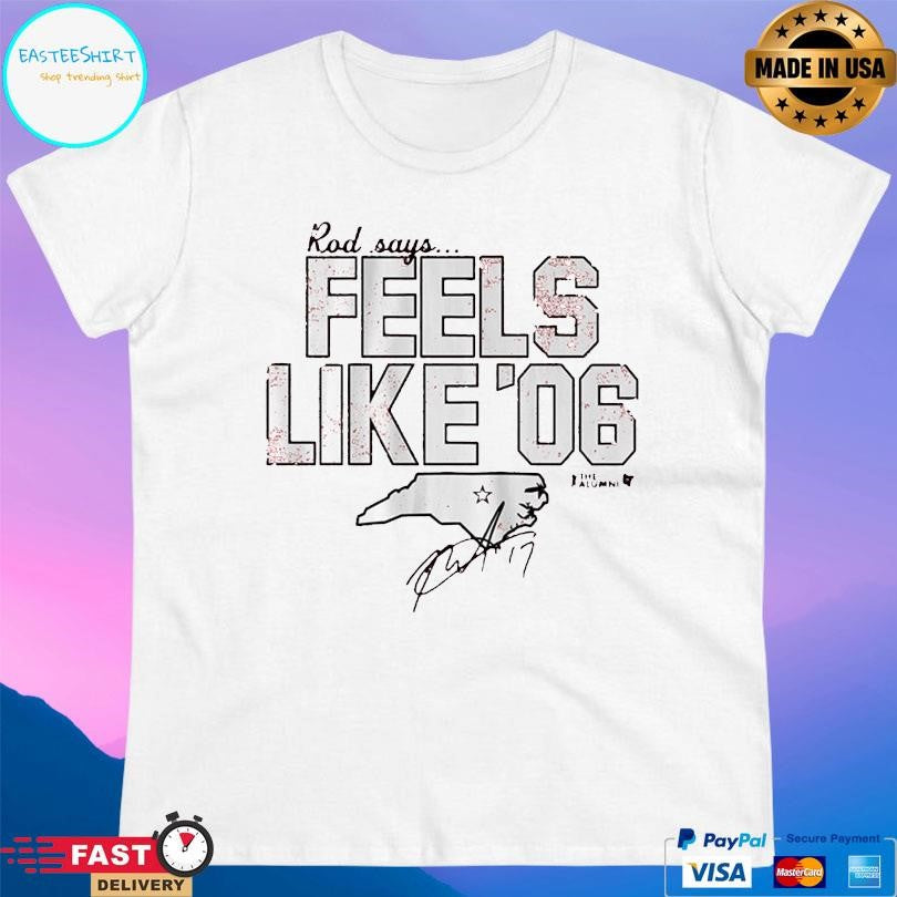 Rod Brind’amour Feels Like ’06 Shirt