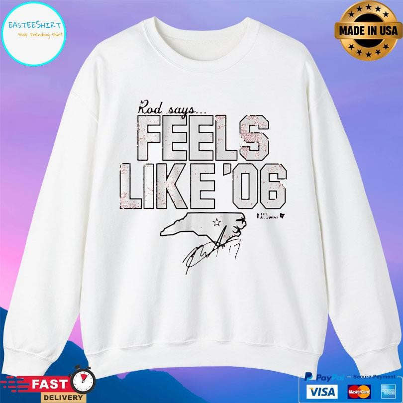 Rod Brind’amour Feels Like ’06 Shirt