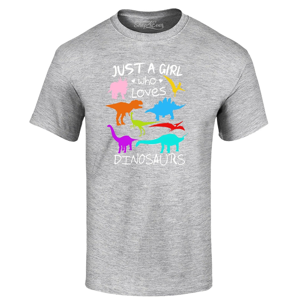Just A Girl Who Loves Dinosaurs Dino T-shirt Just a Girl Shirts