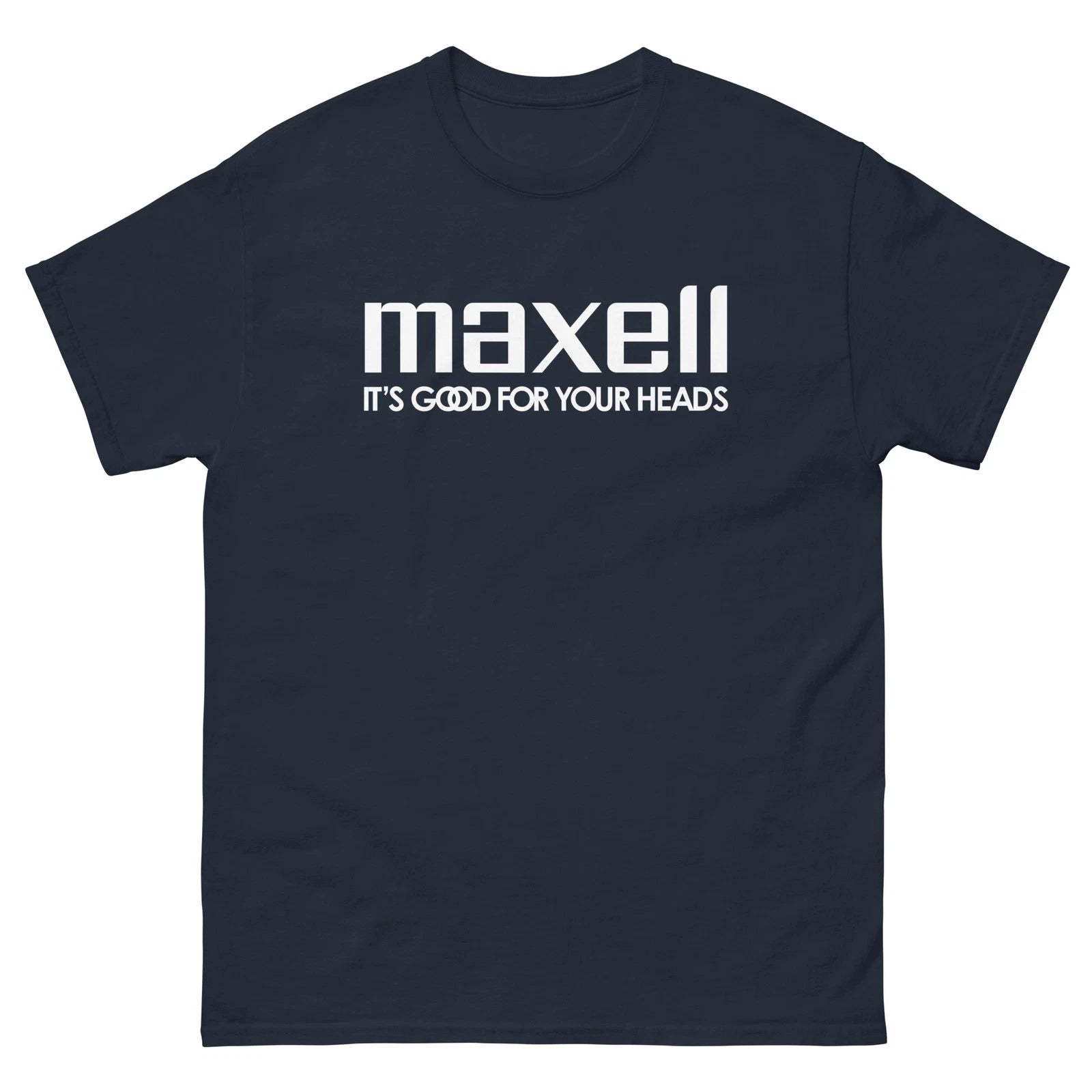 Maxell Good For Your Heads Graphic T Shirt Navy Unisex classic tee