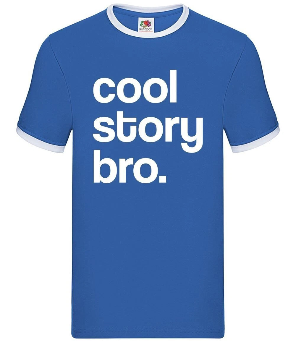 Cool Story Bro ! Divertente - Uomo Suoneria - Umorismo Sarcasm Scherzo
