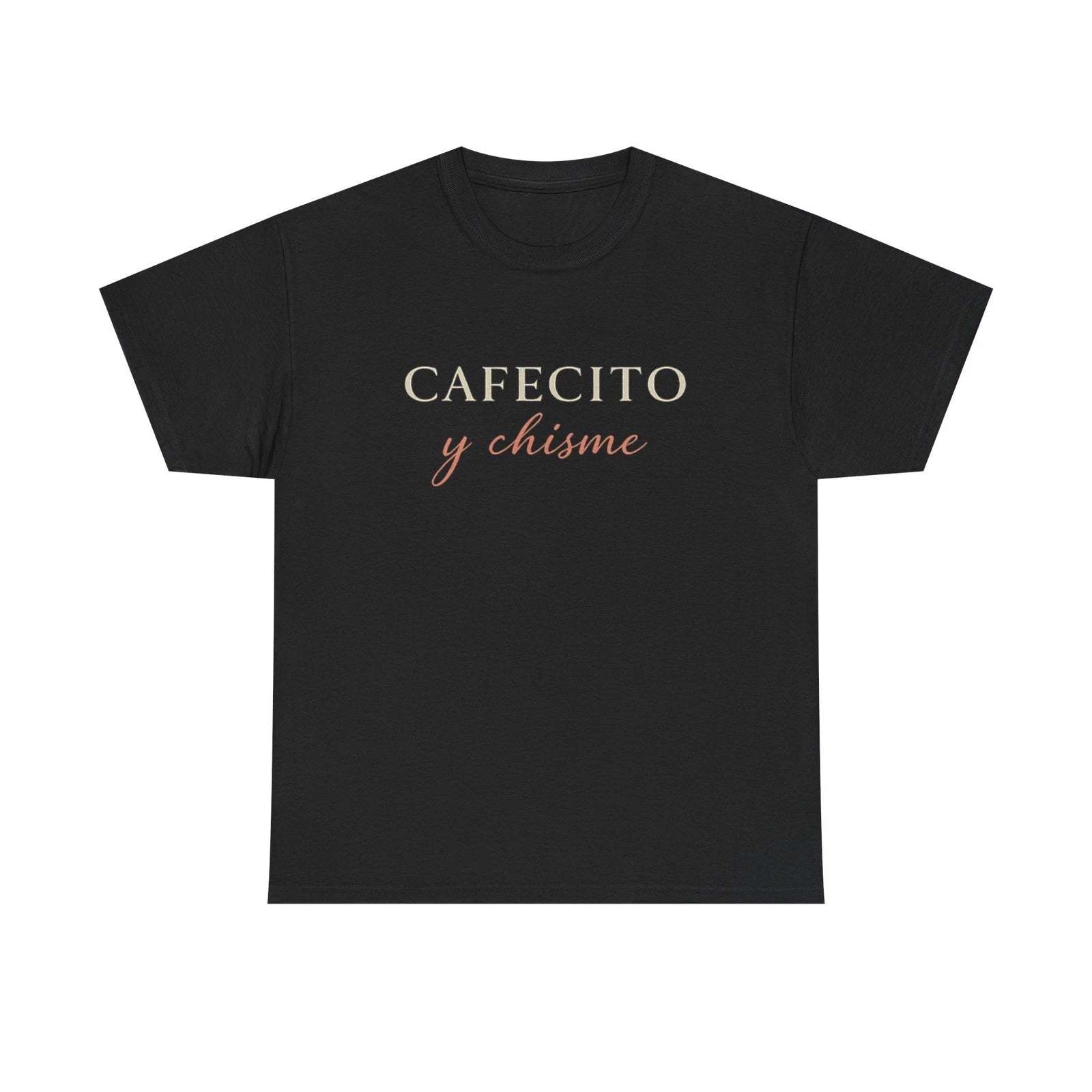 Cafecito Y Chisme Graphic Tee