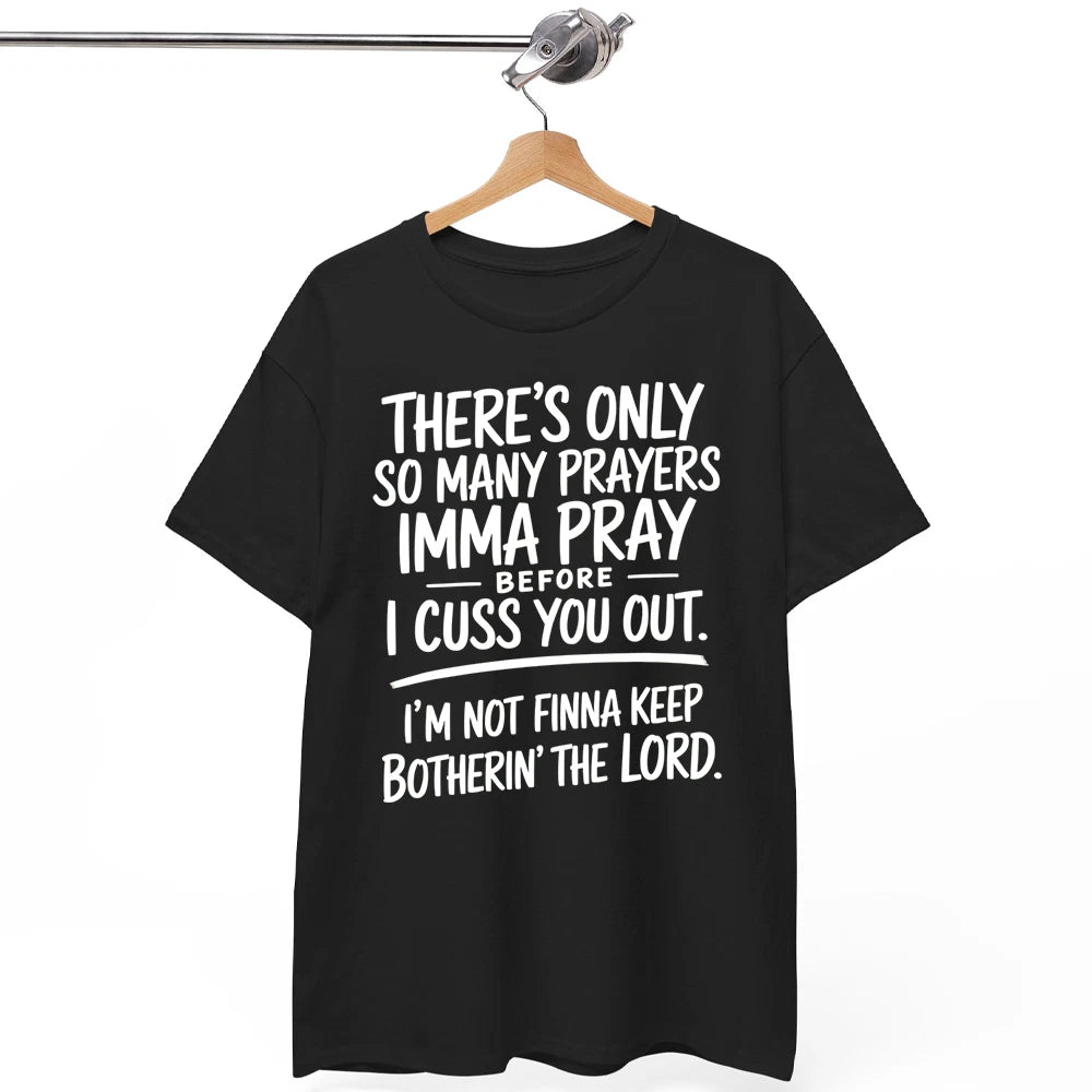 Limited Edition Street Style Holiday T Shirt with Prayers and Cursing Design Com
