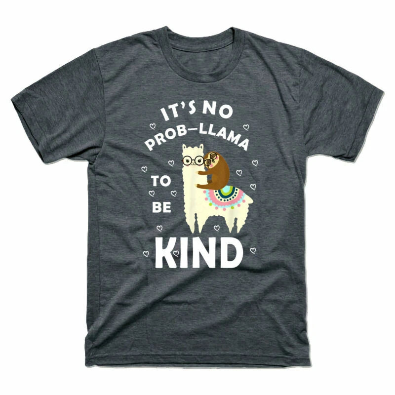 Cotton T-Shirt It's Funny Tee Gift Men's No Short To Be Sleeve Prob-llama Kind