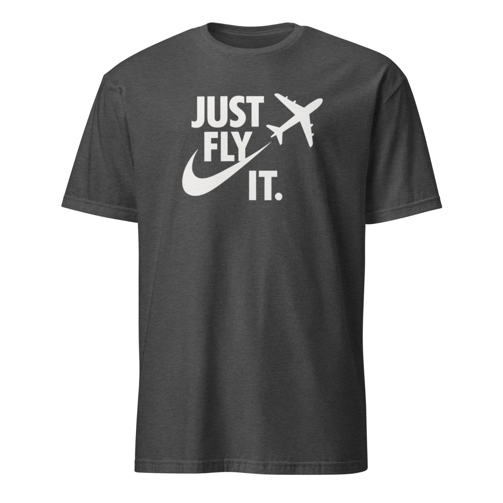 Just Fly It shirt, pilot shirt pilot gift Multiple Color Options