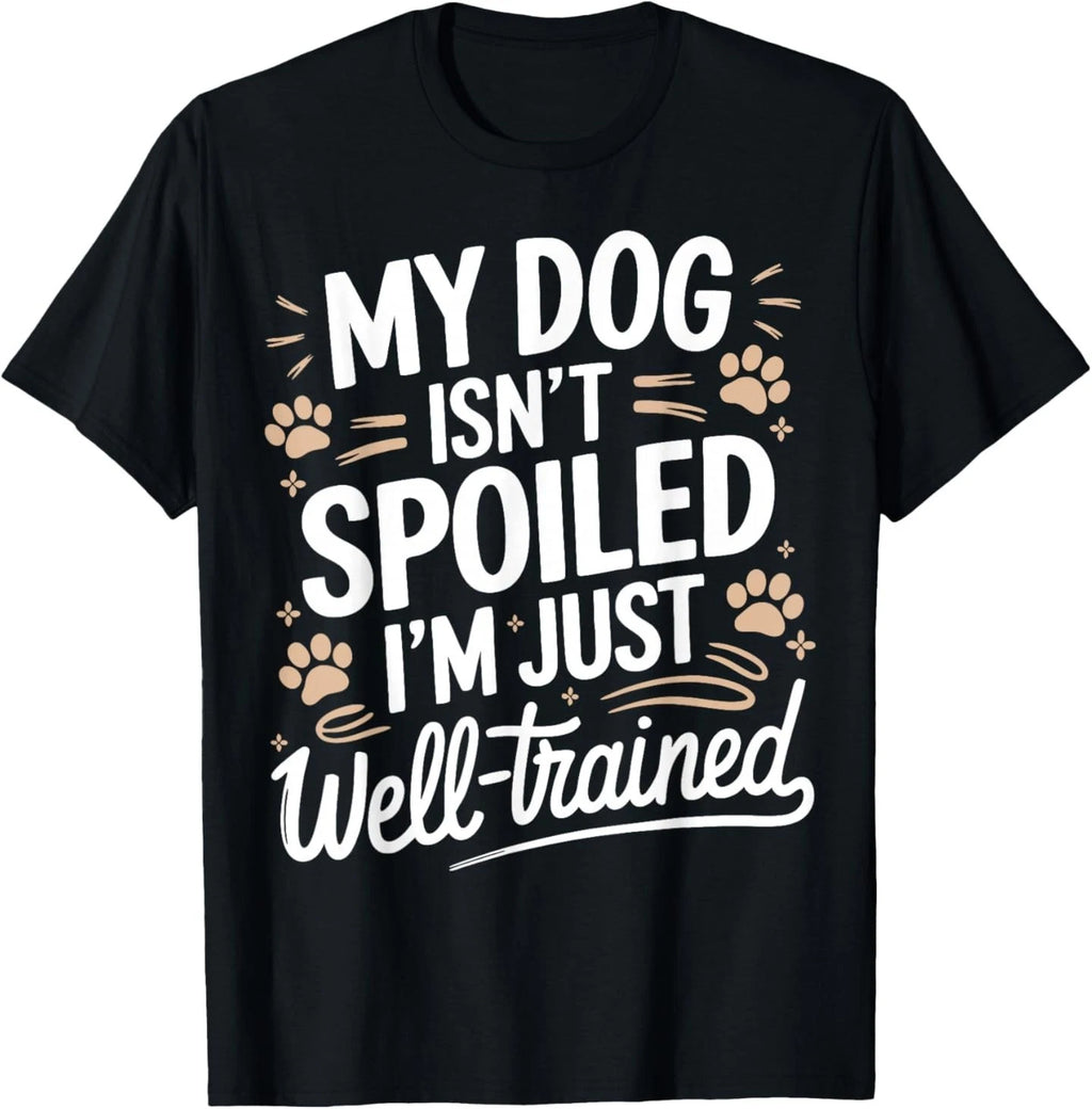 Funny Dog Owner T-Shirt