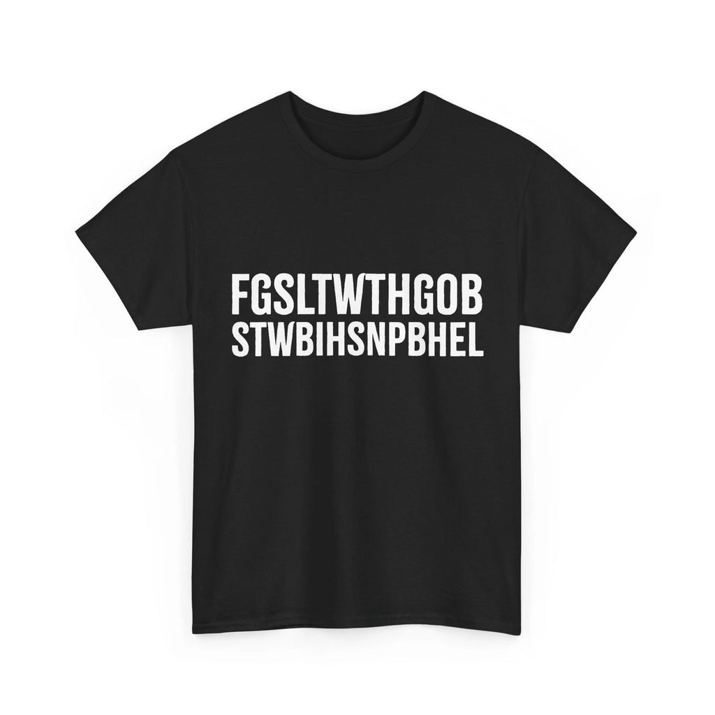 God So Loved The World FGSLTWTHGOB T-Shirt