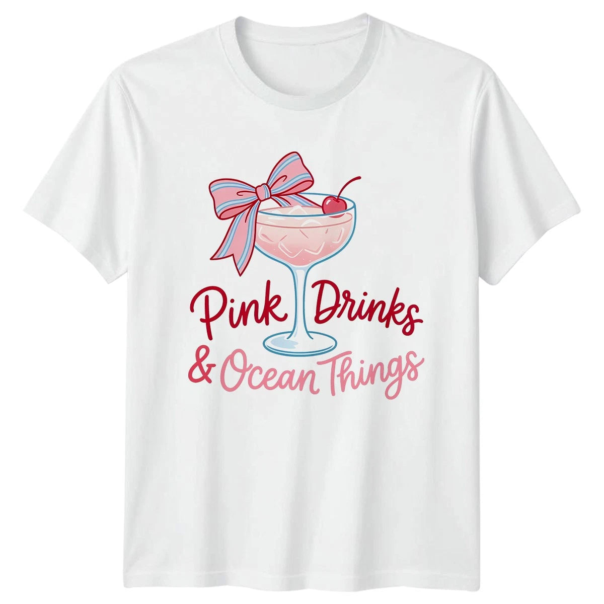 Pink Drinks And Ocean Things Womens T-Shirt Coquette Aesthetic Summer Gift