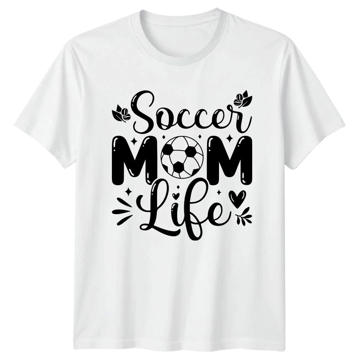 Soccer Mom Life Womens T-Shirt Soccer Mom Soccer Mothers Day Gift For Her