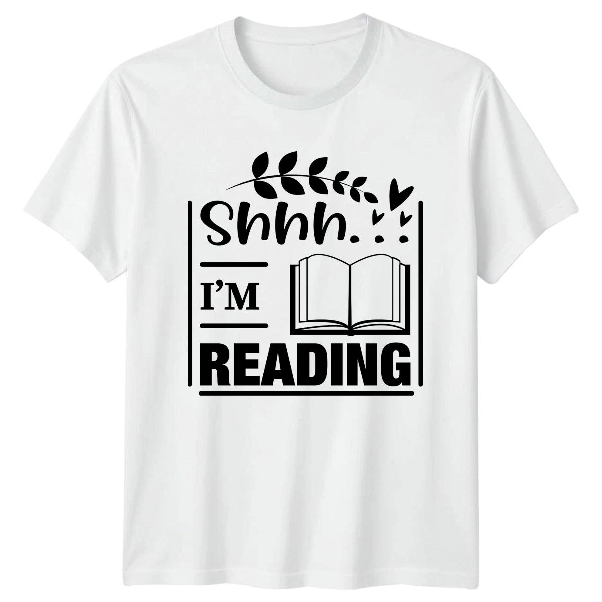 Shhh Im Reading Womens T-Shirt Book Lover Books Birthday Gift For Her