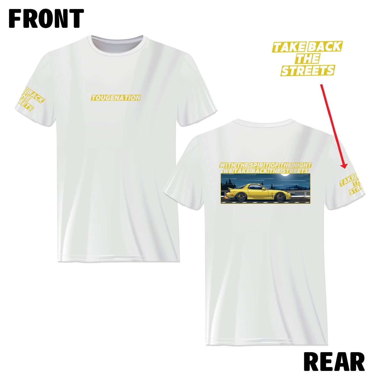 TOUGE NATION "TAKE BACK THE STREETS" SERIES T-SHIRT : MAZDA RX-7 FD3S