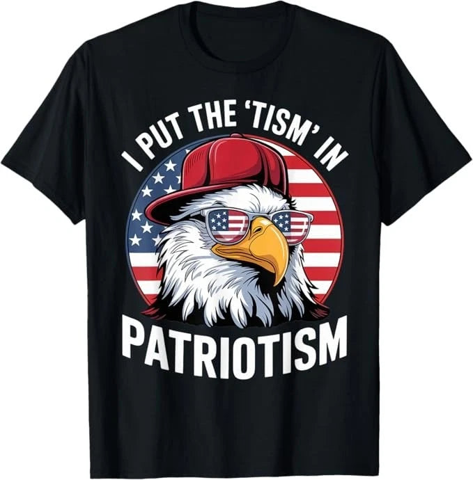 I Put The Tism in Patriotism Athletic Eagle T-Shirt