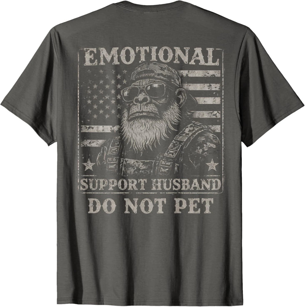 Emotional Support Husband Do Not Pet Funny Monkey (ON Back) T-Shirt