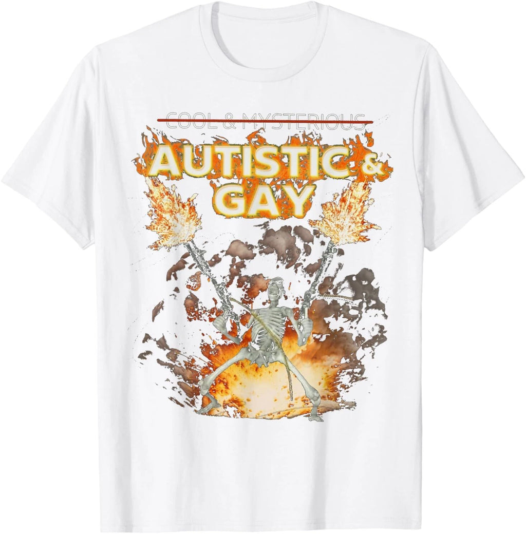 Autistic and Gay Skeleton Funny T-Shirt