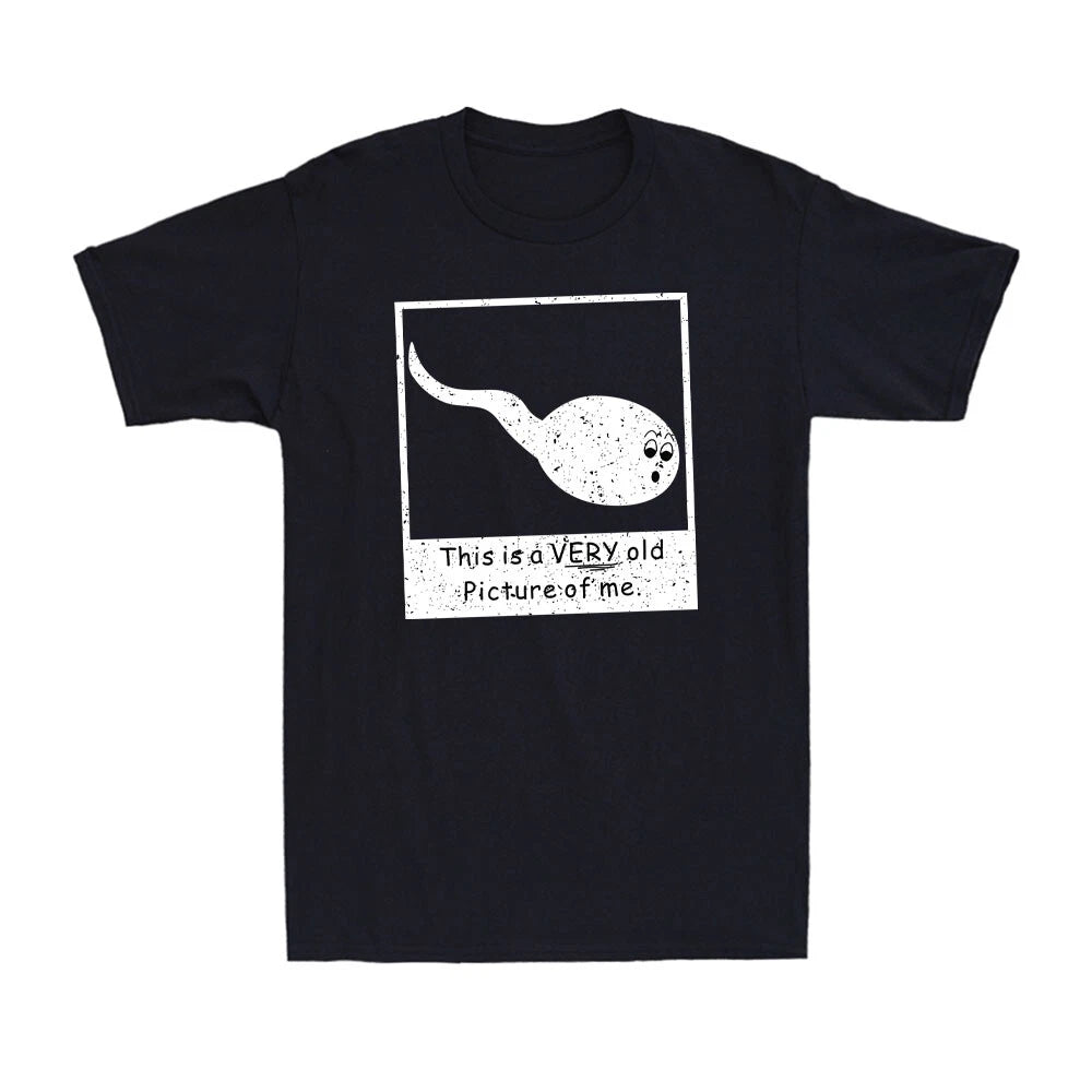 This Is A Very Old Picture Of Me Funny Sarcastic Sperm Graphic Men's T-Shirt