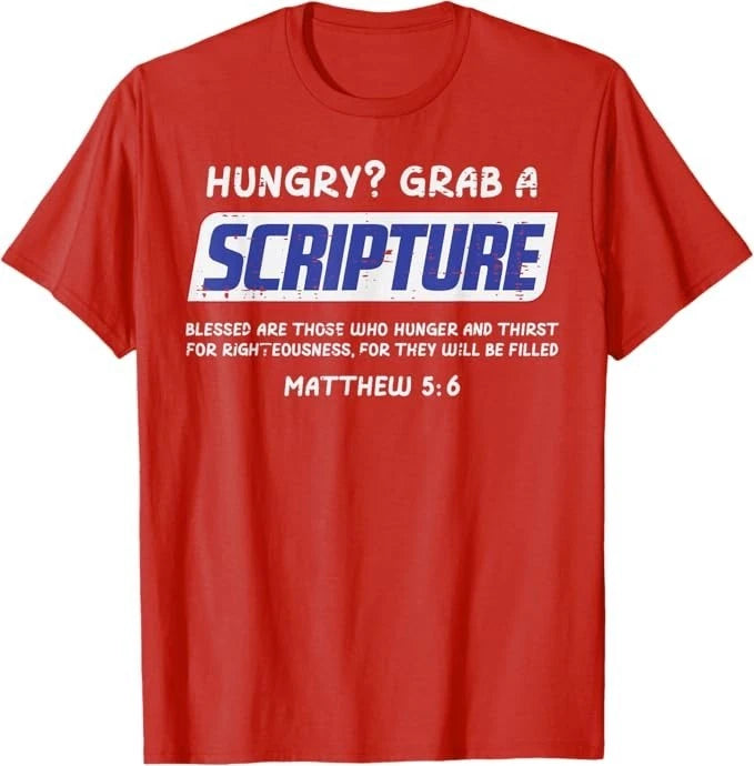 Hungry Grab A Scripture Funny Christian God Jesus Men Women T-Shirt