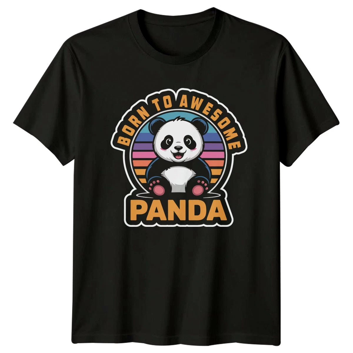 Born To Awesome Panda T-Shirt Kawaii Cute Panda Birthday Gift For Him And Her